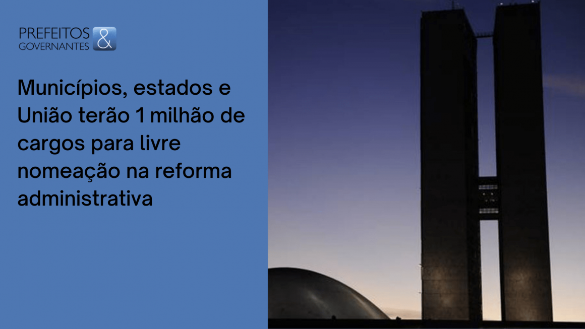 Municípios e a Reforma Administrativa