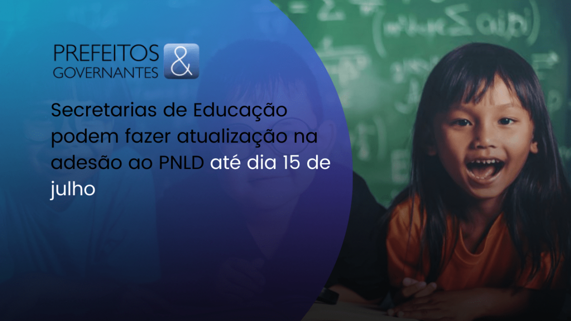 Secretarias de Educação podem fazer atualização na adesão ao PNLD até dia 15 de julho