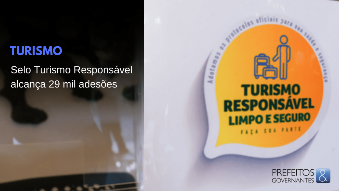 Em todo o país o Selo Turismo Responsável alcançou 29 mil adesões