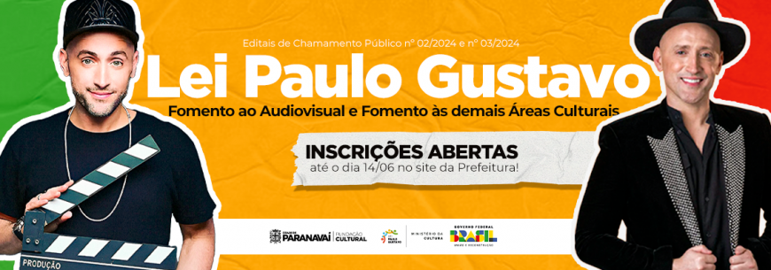 Iniciadas as inscrições para a segunda publicação de editais em Paranavaí da Lei Paulo Gustavo