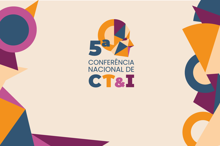 5ª Conferência Nacional de Ciência, Tecnologia e Inovação discute sobre política industrial