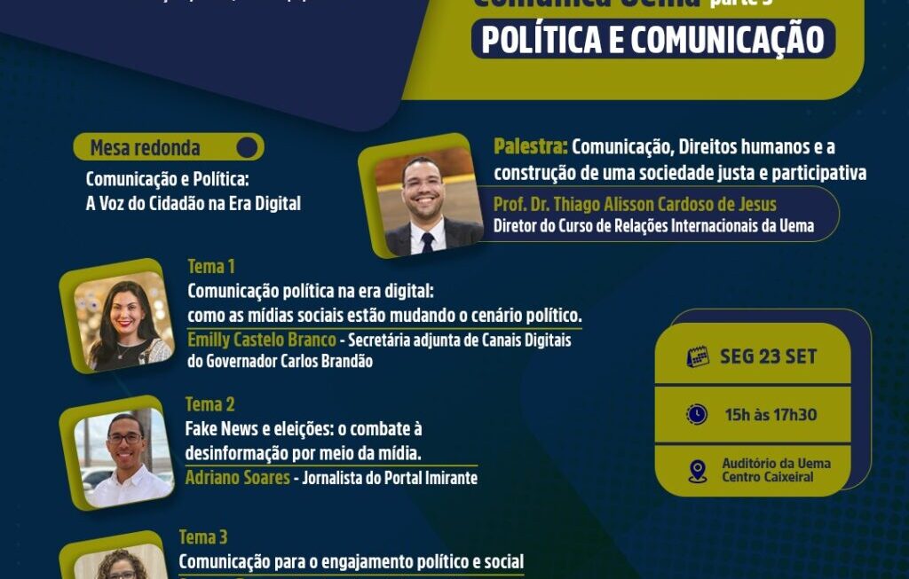 No Ciclo de Palestras Comunica Uema comunicação e política será tema de debate