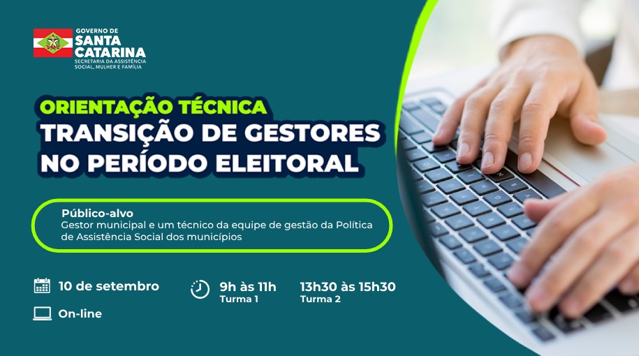 SC: Assistência Social conduz municípios sobre a transição de gestores no período eleitoral